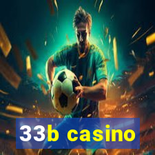 33b casino